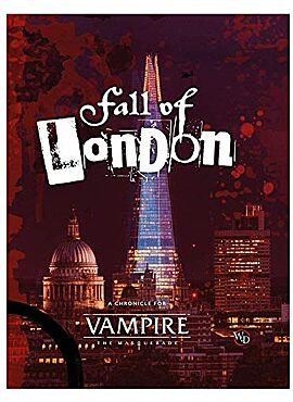 Vampire the masquerade 5th The fall of London